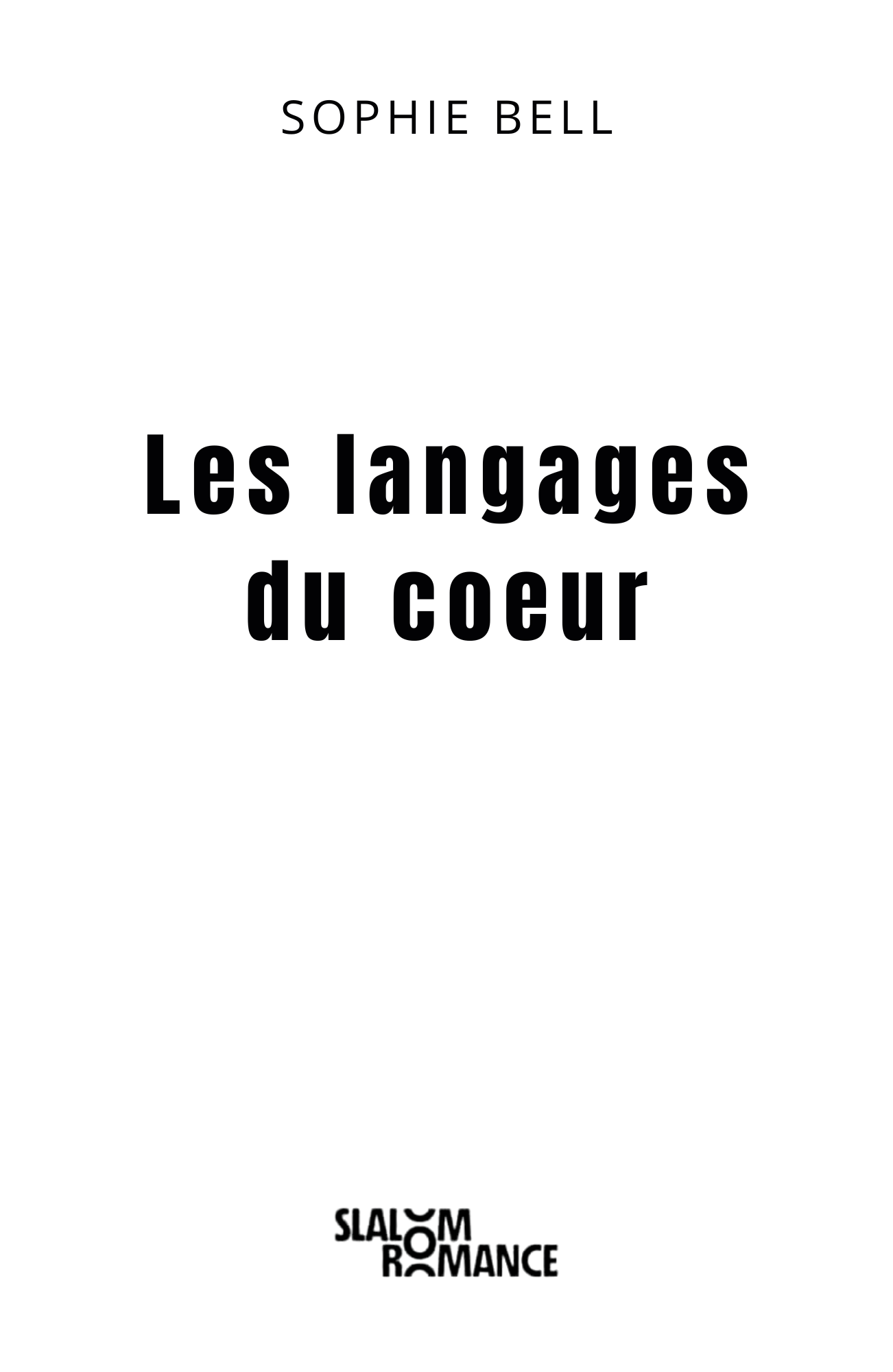 Couverture du roman Les langages du coeur